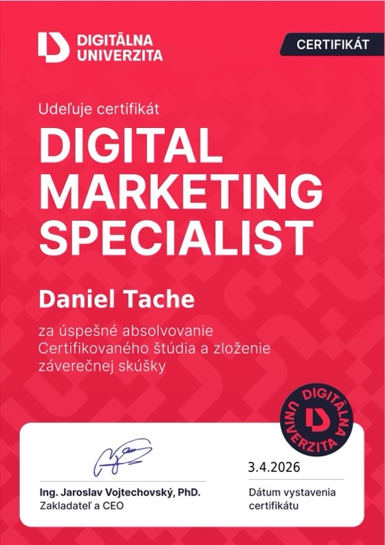Certifikát Digital Marketing Specialist — Digitálna univerzita, Daniel Tache, 3. 4. 2026
